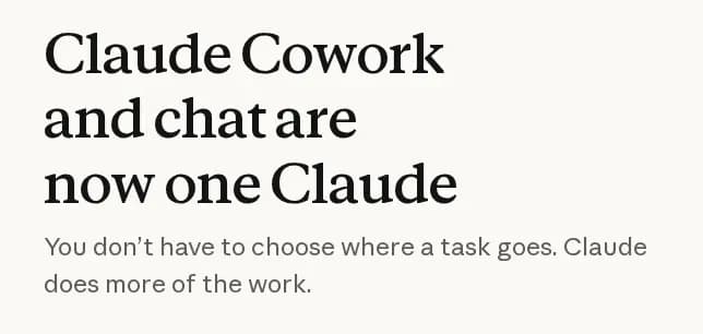 Screenshot of the Anthropic's “Claude Cowork and chat are now one Claude” announcement.